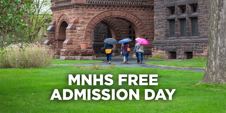 MNHS Free Admission Day text over an image of three people walking with umbrellas in front of the James J. Hill House