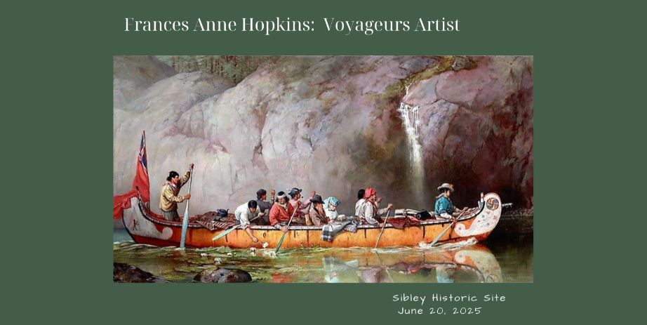 Mendota After Hours: Frances Anne Hopkins: Hudson Bay Company Wife, Voyageur’s Artist at Sibley